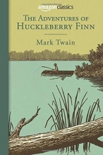 Cover art for The Adventures of Huckleberry Finn (Amazon Classics Edition)
