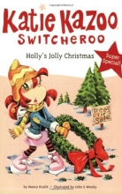 Cover art for Holly's Jolly Christmas (Katie Kazoo, Switcheroo)