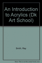 Cover art for An Introduction to Acrylics (DK Art School)