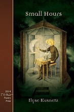 Cover art for Small Hours (T. S. Eliot Prize for Poetry Winner, 2014) (New Odyssey)