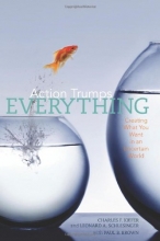 Cover art for Action Trumps Everything: Creating What You Want in an Uncertain World