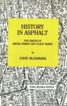 Cover art for History in Asphalt: The Origin of Bronx Street and Place Names