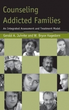 Cover art for Counseling Addicted Families: An Integrated Assessment and Treatment Model