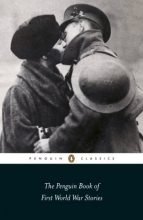 Cover art for The Penguin Book of First World War Stories (Penguin Classics)