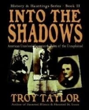 Cover art for Into the Shadows: America's Unsolved Mysteries and Tales of the Unexplained