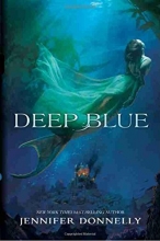 Cover art for Waterfire Saga, Book One Deep Blue