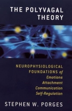 Cover art for The Polyvagal Theory: Neurophysiological Foundations of Emotions, Attachment, Communication, and Self-regulation (Norton Series on Interpersonal Neurobiology)