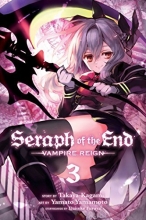 Cover art for Seraph of the End, Vol. 3