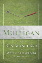 Cover art for The Mulligan Participant's Guide: A Parable of Second Chances