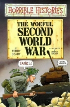 Cover art for The Woeful Second World War (Horrible Histories)
