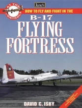 Cover art for How to Fly and Fight in the B-17 (Jane's at the Controls)