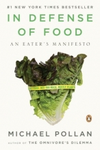 Cover art for In Defense of Food: An Eater's Manifesto