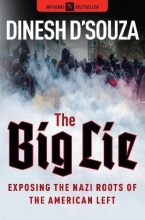 Cover art for The Big Lie: Exposing the Nazi Roots of the American Left
