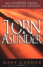 Cover art for Torn Asunder: Recovering From Extramarital Affairs