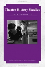 Cover art for Theatre History Studies 2016, Vol. 35