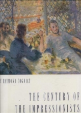 Cover art for The Century of the Impressionists