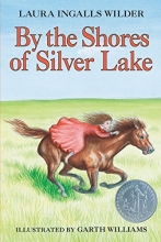 Cover art for By the Shores of Silver Lake (Little House)