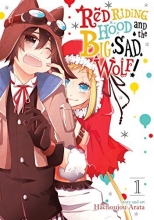 Cover art for Red Riding Hood and the Big Sad Wolf Vol. 1