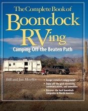 Cover art for The Complete Book of Boondock RVing: Camping Off the Beaten Path