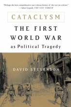 Cover art for Cataclysm: The First World War as Political Tragedy