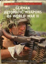 Cover art for German Automatic Weapons of World War II