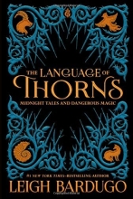 Cover art for The Language of Thorns: Midnight Tales and Dangerous Magic