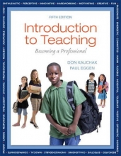 Cover art for Introduction to Teaching: Becoming a Professional (5th Edition)