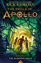 Cover art for The Trials of Apollo Book Three The Burning Maze