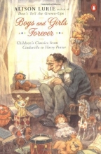 Cover art for Boys and Girls Forever: Children's Classics from Cinderella to Harry Potter