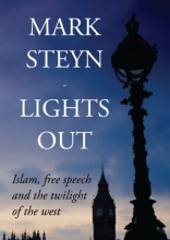 Cover art for Lights Out: Islam, Free Speech And The Twilight Of The West