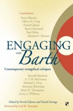 Cover art for Engaging with Barth: Contemporary Evangelical Critiques