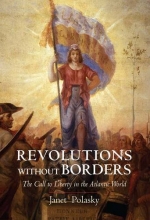 Cover art for Revolutions without Borders: The Call to Liberty in the Atlantic World