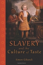 Cover art for Slavery and the Culture of Taste