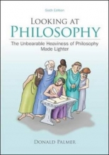 Cover art for Looking At Philosophy: The Unbearable Heaviness of Philosophy Made Lighter