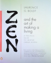 Cover art for Zen and the Art of Making a Living: A Practical Guide to Creative Career Design