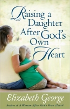 Cover art for Raising a Daughter After God's Own Heart