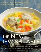 Cover art for The New Jewish Table: Modern Seasonal Recipes for Traditional Dishes