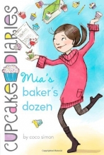 Cover art for Mia's Baker's Dozen (Cupcake Diaries)