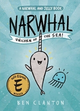 Cover art for Narwhal: Unicorn of the Sea (A Narwhal and Jelly Book #1)