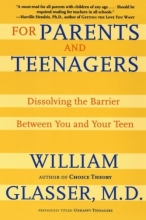 Cover art for For Parents and Teenagers: Dissolving the Barrier Between You and Your Teen
