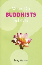 Cover art for What Do Buddhists Believe? (What Do We Believe)