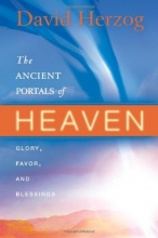 Cover art for The Ancient Portals of Heaven: Glory, Favor, and Blessing