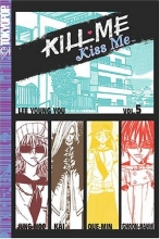 Cover art for Kill Me, Kiss Me Vol. 5