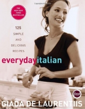 Cover art for Everyday Italian: 125 Simple and Delicious Recipes