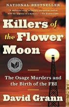 Cover art for Killers of the Flower Moon: The Osage Murders and the Birth of the FBI