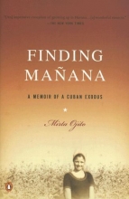 Cover art for Finding Manana: A Memoir of a Cuban Exodus