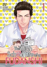 Cover art for The High School Life of a Fudanshi Vol. 1