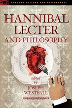 Cover art for Hannibal Lecter and Philosophy: The Heart of the Matter (Popular Culture and Philosophy)