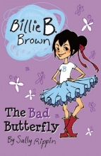 Cover art for The Bad Butterfly (Billie B. Brown)
