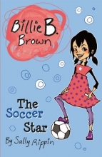 Cover art for The Soccer Star (Billie B. Brown)